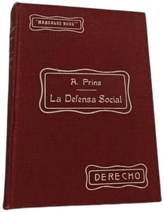 La defensa social y las transformaciones del derecho penal