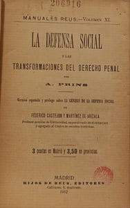 La defensa social y las transformaciones del derecho penal