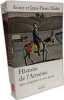 Histoire de l'Arm&eacute;nie des origines &agrave; nos jours. Mah&eacute; Jean-Pierre  Mah&eacute; Annie
