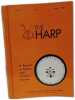 The harp - a review of Syriac and oriental studies -- VOL. I n&deg;1 (1987) + N&deg;2&3 (1988) + VOL. V n&deg;1.2.3 ( 1992) + VOL. VI. Collectif
