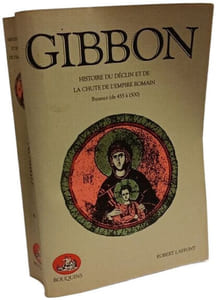 Histoire du déclin et de la chute de l'Empire romain - TOME I et II