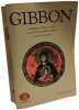 Histoire du d&eacute;clin et de la chute de l'Empire romain - TOME I et II. Gibbon