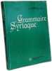 Grammaire syriaque --- 5e &eacute;d. L. Costaz  s.j
