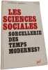 Les Sciences Sociales: Sorcellerie des Temps Modernes. Stanislav Andreski