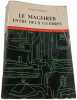 Le Maghreb entre deux guerres. Jacques Berque