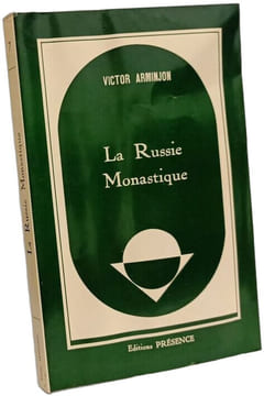 La Russie Monastique. Arminjon