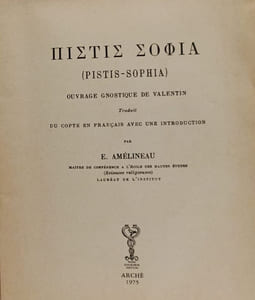 Pistis Sophia - ouvrage gnostique