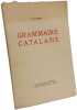 Grammaire catalane. P. Fabra