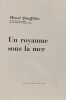 Un royaume sous la mer. Henri Queff&eacute;lec