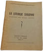 La Liturgie syrienne. 