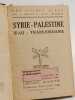 Syrie Palestine --- Iraq - Transjordanie --- Les guides bleus. Marcel Monmarch&eacute;