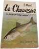 Le Chevesne. F. Biguet