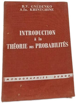 Introduction à la théorie des probabilités. B.V. Gnedenko A.I. Khintchine
