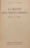 La maison sens dessus dessous. Colette Vivier