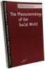 Phenomenology of the Social World (Studies in Phenomenology and Existential Philosophy). Schutz Alfred