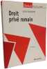 Droit Prive Romain. 2eme Edition. Gaudemet Jean