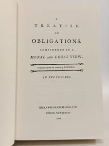 A Treatise on Obligations Considered in a Moral and Legal View - TOMES 1 & 2 en un volume