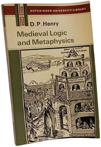 Medieval logic and metaphysics. A modern introduction