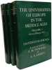 The Universities of Europe in the Middle Ages - VOL. I Salerno Bologna Paris + VOL. II: Italy Spain France Germany Scotland + VOL. III: English ...