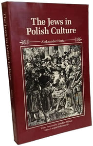 The Jews in Polish Culture (Jewish Lives)
