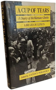 A Cup of Tears: A Diary of the Warsaw Ghetto