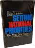 Next Ten Years (Setting National Priorities). Schultze C.L.  Owen Henry