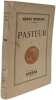 Pasteur. Henri Mondor