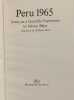 Peru 1965: Notes on a Guerrilla Experience. H&eacute;ctor B&eacute;jar