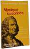 Musique raisonn&eacute;e. Jean-Philippe Rameau