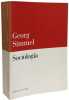 Sociologia (Edizioni di Comunit&agrave;). Simmel Georg  Giordano Giorgio  Guareschi Massimiliano  Rahola Federico