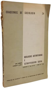 Ideologías autoritarias y estratificación social - Cuadernos de sociologia 24 TOMO XIII 1960