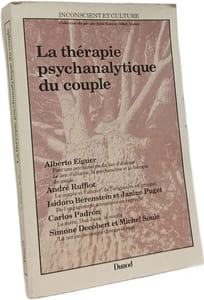 La thérapie psychanalytique du couple (Inconscient Cul)