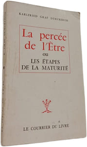 La percée de l'être ou Les étapes de la maturité