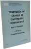 Stagnation or change in communist economies. Thalheim Grossman