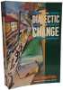 The Dialectic of Change. Kagarlitsky Boris  Simon Rick