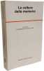 La cultura della memoria (Temi e discussioni). Bolzoni L.  Corsi P