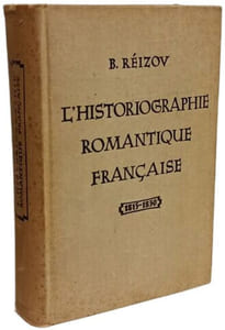 L'historiographie romantique française 1815-1830
