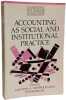 Accounting as Social and Institutional Practice (Cambridge Studies in Management 24). Hopwood Anthony G.  Miller Peter