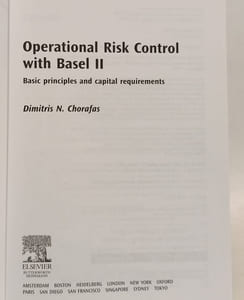 Operational Risk Control with Basel II: Basic Principles and Capital Requirements