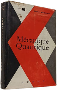 Mécanique Quantique Tome 2