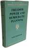 Freedom Power and Democratic Planning. Karl Mannheim