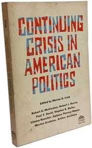 Continuing Crisis in American Politics