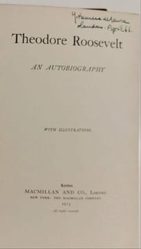 Theodore Roosevelt: An Autobiography. Theodore Roosevelt