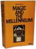 Magic and the Millennium. Bryan Wilson