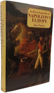 An Encyclopaedia of Napoleon's Europe