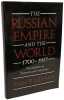 The Russian Empire and the World 1700-1917: The Geopolitics of Expansion and Containment. LeDonne John P