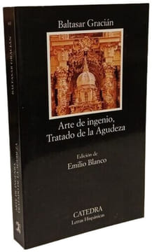 Arte e ingenio tratado de la agudeza (Letras Hispánicas Band 443). Gracián Baltasar
