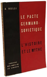 Le pacte germano-soviétique : L'histoire et le mythe