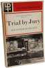 Trial by Jury. Sir Patrick Devlin