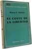 El coste de la libertad: una nueva visi&oacute;n del capitalismo. Henry C. Wallich
